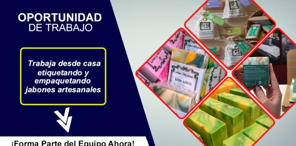 Empaca y etiqueta jabones en tu casa y recibe los mejores beneficios por campaña